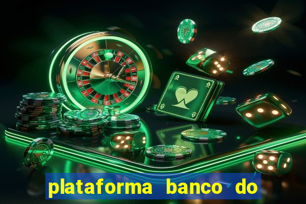 plataforma banco do brasil 777 bet